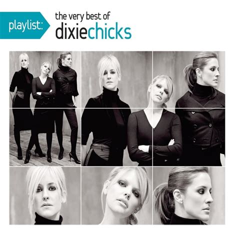 The Chicks - Playlist: The Very Best of The Chicks Lyrics and Tracklist ...