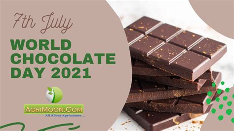 World Chocolate Day 2021 - AgriMoon