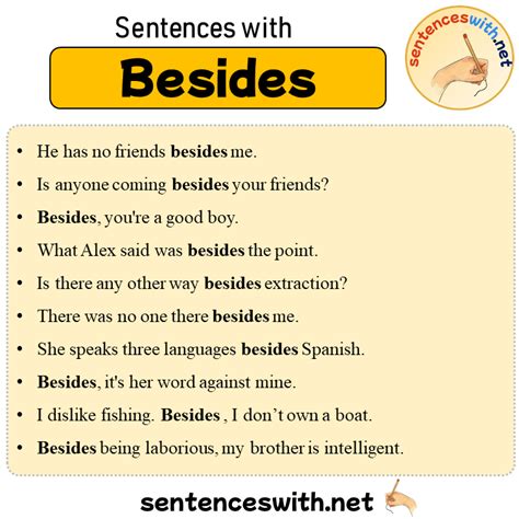 Sentences with Besides, 10 Sentences about Besides - SentencesWith.Net