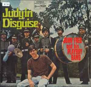 John Fred And His Playboy Band* - Judy In Disguise (1967, Vinyl) | Discogs