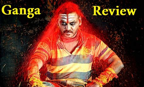 Ganga Movie Review Rating – Raghava Lawrence’s Muni 3 Reviews