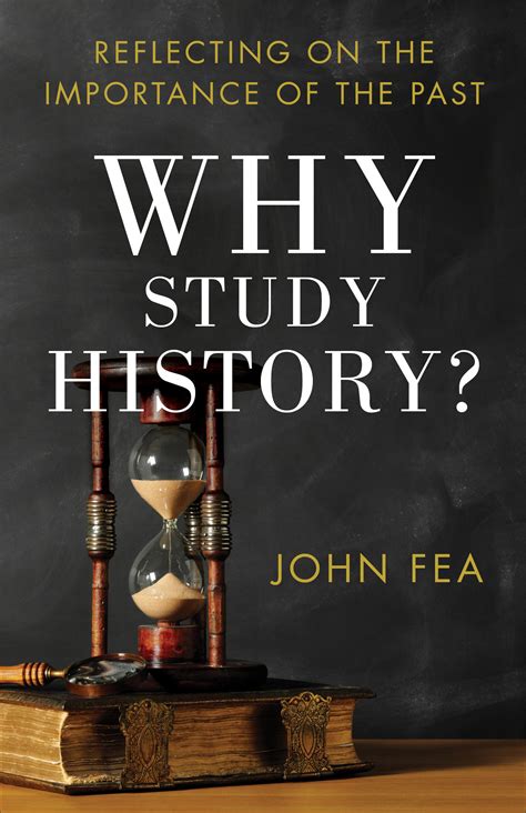 Why Study History? | Baker Publishing Group