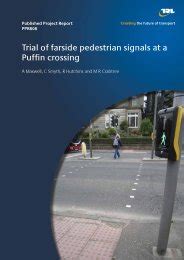 Trial of farside pedestrian signals at a puffin crossing - The ...