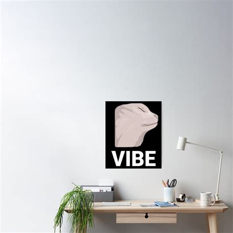 "Vibe Cat Meme" Poster by HappyMonkeyTees | Redbubble