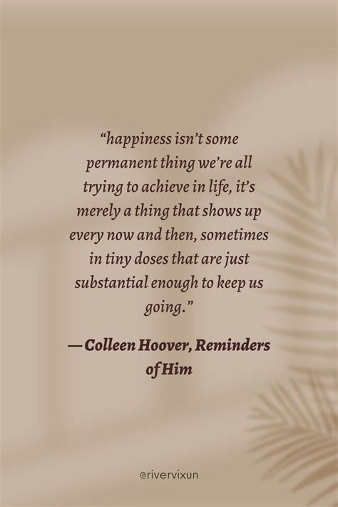 Reminders of him, Colleen Hoover | Colleen hoover quotes, Cute quotes for life, Book quotes classic