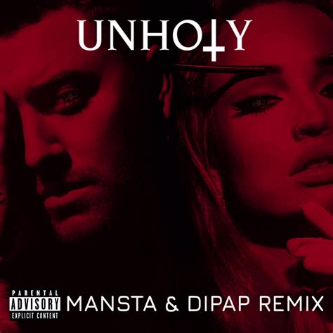 Sam Smith feat. Kim Petras - Unholy (MANSTA & DiPap Remix) | DiPap Official