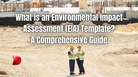 Environmental Impact Assessment Template: Full Guide - DataMyte