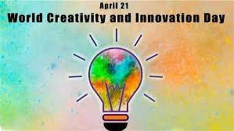 World Creativity and Innovation Day 2024: History, Facts, Dates and ...