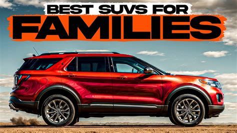 Top 7 Safest SUVs For Families For 2023-24