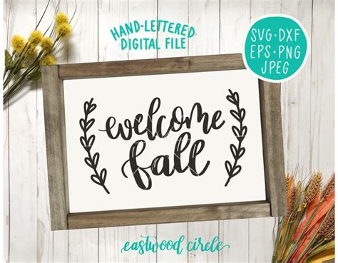 Welcome Fall Svg, Fall Svg, Fall Svg Files, Fall Sign Svg, Fall Sign ...