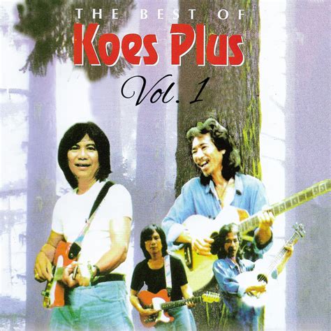 The Best Of Koes Plus, Vol. 1 - Album by Koes Plus | Spotify