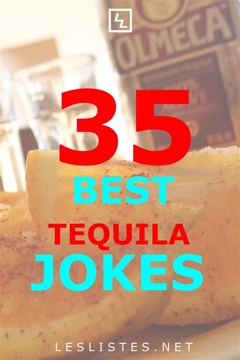 Pin by Les Listes | Top 10, Listicles on Jokes in 2021 | Tequila jokes ...