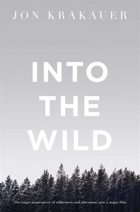 Into the Wild (book) - Alchetron, The Free Social Encyclopedia