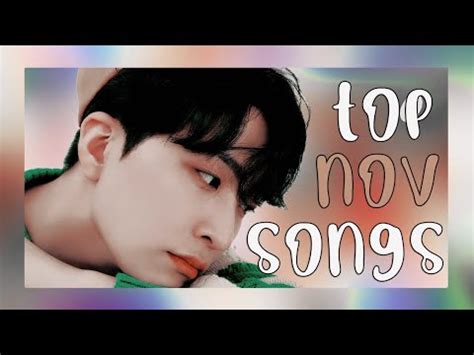 my top 15 songs of november 🌼₊˚ - YouTube