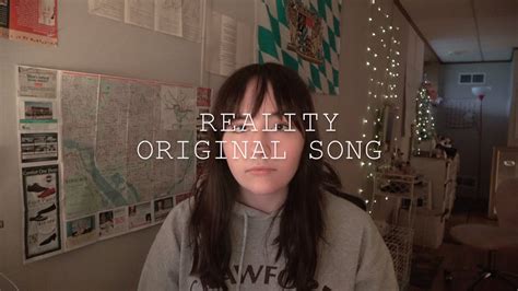 reality- original song - YouTube