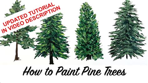 How to Paint Pine Trees (UPDATED TUTORIAL IN VIDEO DESCRIPTION) - YouTube