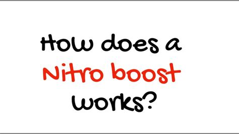 How does a Nitro boost work? - YouTube