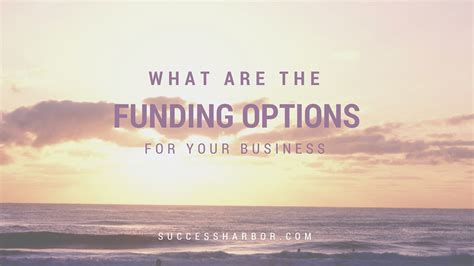 Business Funding Options for New and Established Companies