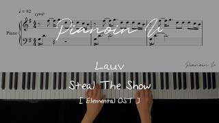 (Sheet) Elemental OST : Lauv - Steal The Show (Piano Co... | Doovi