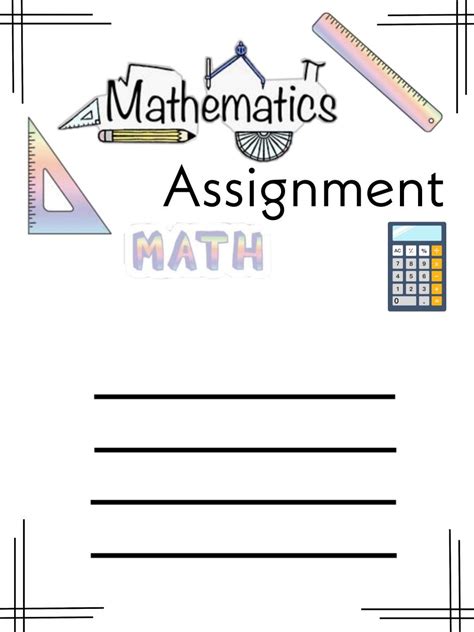 Maths assignment front page in 2024 | Math pages, Math genius, Project cover page