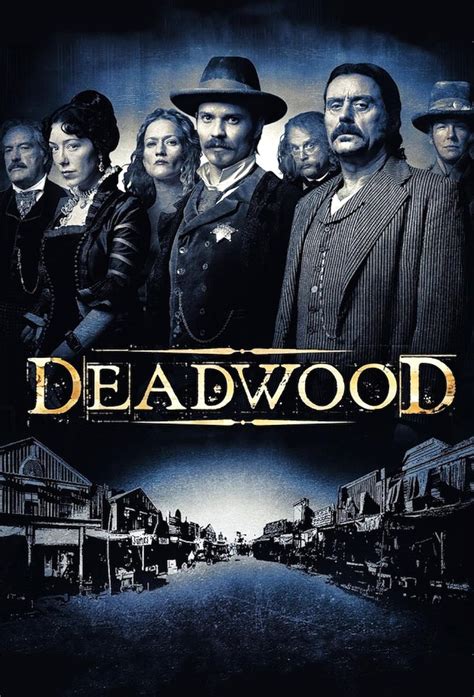 Deadwood (TV Series 2004–2006) - IMDb