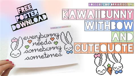 how to draw kawaii bunny with bow & quote | FREE POSTER | easter bunny | cute pixel | draw pixel ...