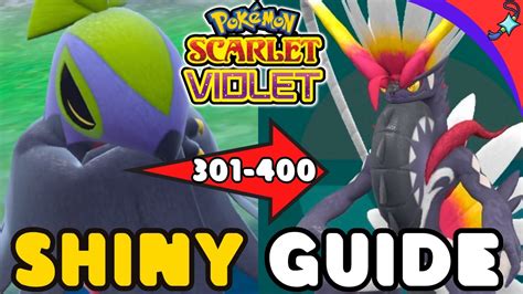 BEST SHINY Hunting Location for EVERY Pokemon in Pokemon Scarlet and Violet (301-400) - YouTube