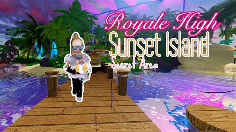 🌴 Secret in Sunset island (Royale High) 🌴 😮 - YouTube