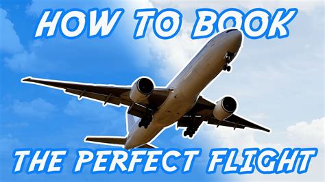 How to Book The Best Flight | Travel Tips | Budget Travel - YouTube