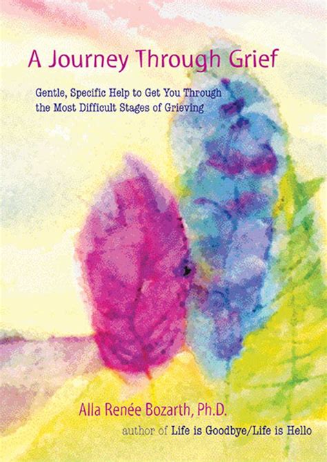 A Journey Through Grief | Book by Alla Renee Bozarth | Official ...