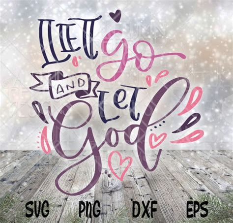 Let Go and Let God SVG DXF Motivational Quote Religious | Etsy