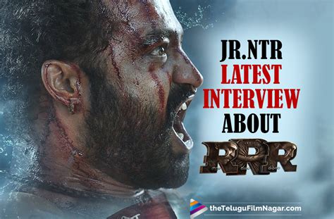 Jr. NTR Latest Interview About RRR Movie