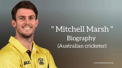 Mitchell marsh biography in english (cricketer) - Study By Mind