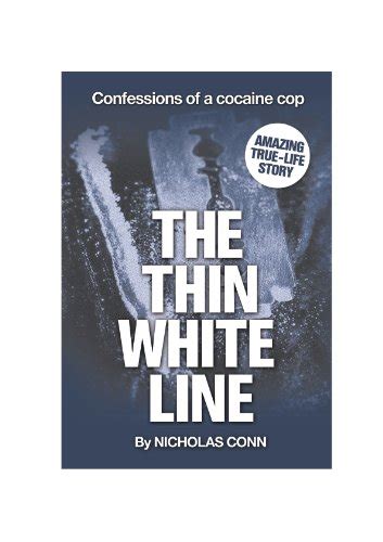 Amazon.com: The Thin White Line eBook : Conn, Nicholas: Kindle Store