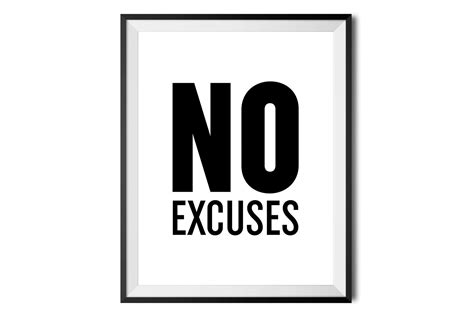 No Excuses Graphic by ZoollGraphicsPrints · Creative Fabrica