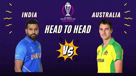 India vs Australia Head to Head in ICC ODI World Cup and International Cricket