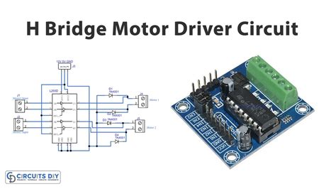 H Bridge Motor Driver Circuit L293D