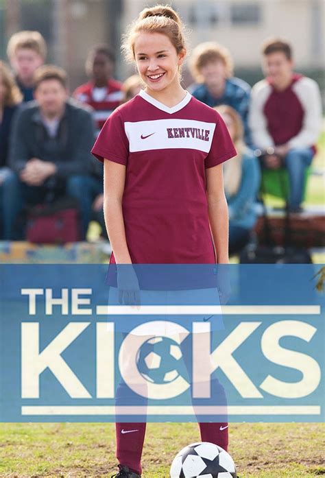 The Kicks (2015) - TheTVDB.com