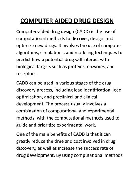 Computer Aided DRUG Design - COMPUTER AIDED DRUG DESIGN Computer-aided drug design (CADD) is the ...