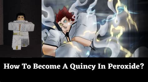 How To Become A Quincy In Peroxide? - MrGuider