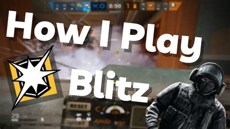 How I Personally Like To Play Blitz | R6 Guide - YouTube