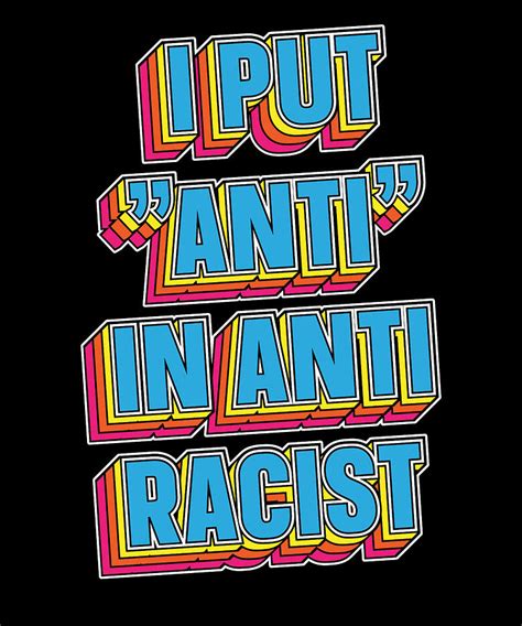 Anti Racism Vintage - Human Justice Equality Anti Racism Digital Art by ...