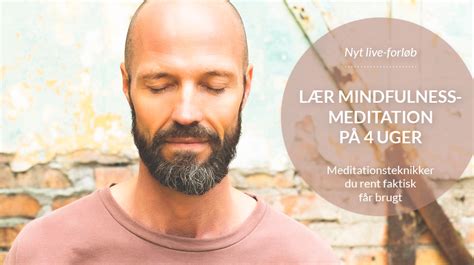 LÆR MINDFULNESS-MEDITATION PÅ 4 UGER | YOGAVIVO