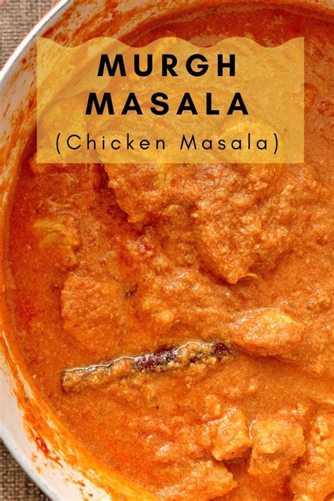 Murgh Masala (Chicken Masala) - Mission Food Adventure