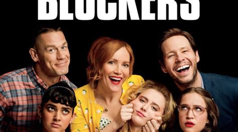 Movie Review: "Blockers" has plenty of heart to go along with its R-rated humor - The ...