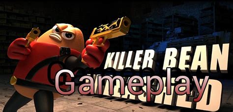 Killer Bean #2 Gameplay. - YouTube