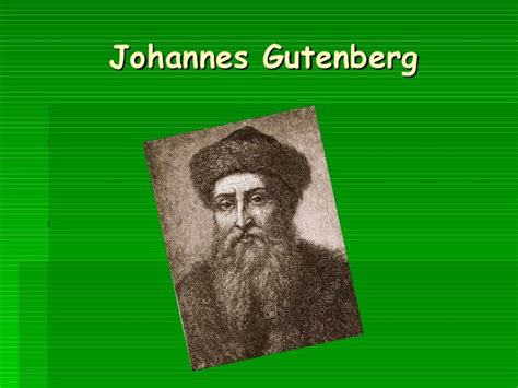 Johannes gutenberg