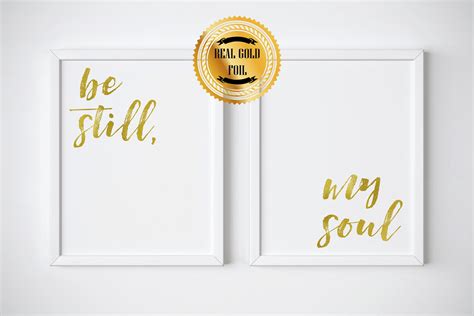 Be still my soul gold foil, Be still my soul print, Real gold foil, Be ...