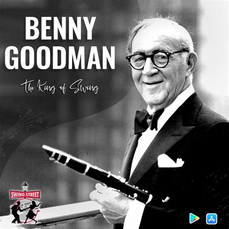 Benny Goodman – Remembering Contributions of the King of Swing | Swing, Goodman, Swing music