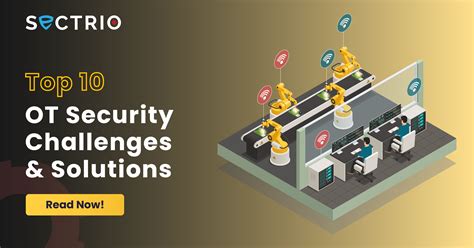 OT Security Challenges and Solutions | Must Have eBook!